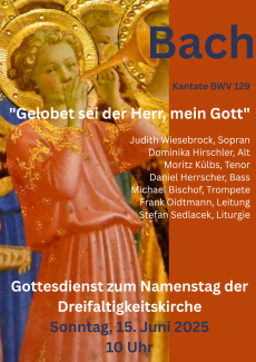 Bachkantate zum Namenstag der Dreifaltigkeitskirche 2025-06-15