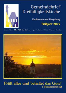 Gemeindebrief der Dreifaltigkeitskirche Frühjahr 2025